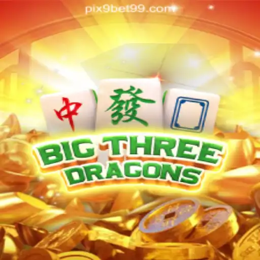 Exploring the Exciting World of BigThreeDragons Slots