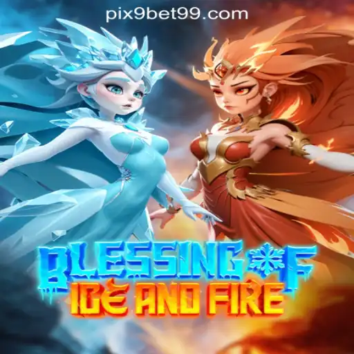 Exploring the World of BlessingofIceandFire: A Comprehensive Guide